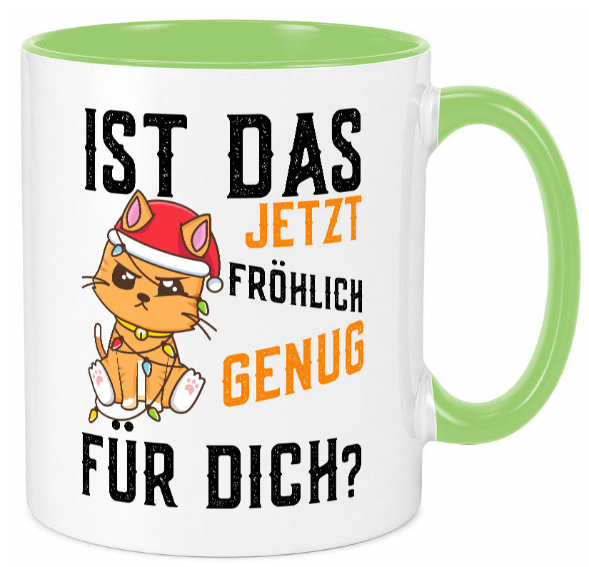Ist das fröhlich genug | Katze Weihnachten Lichterkette Geschenk Tierliebhaber Tasse
