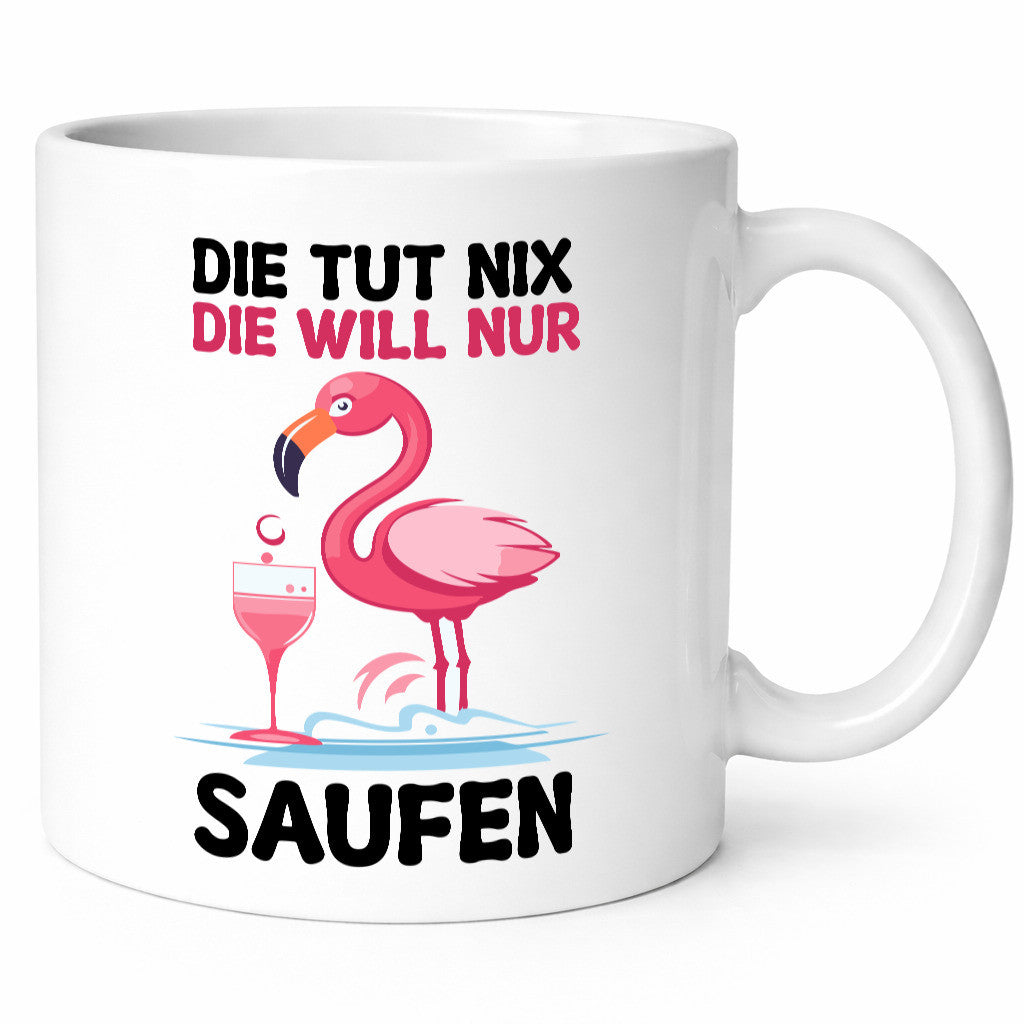 Die tut nix will nur Saufen | Flamingo Alkohol v2 Geschenk Humor Geschenkidee
