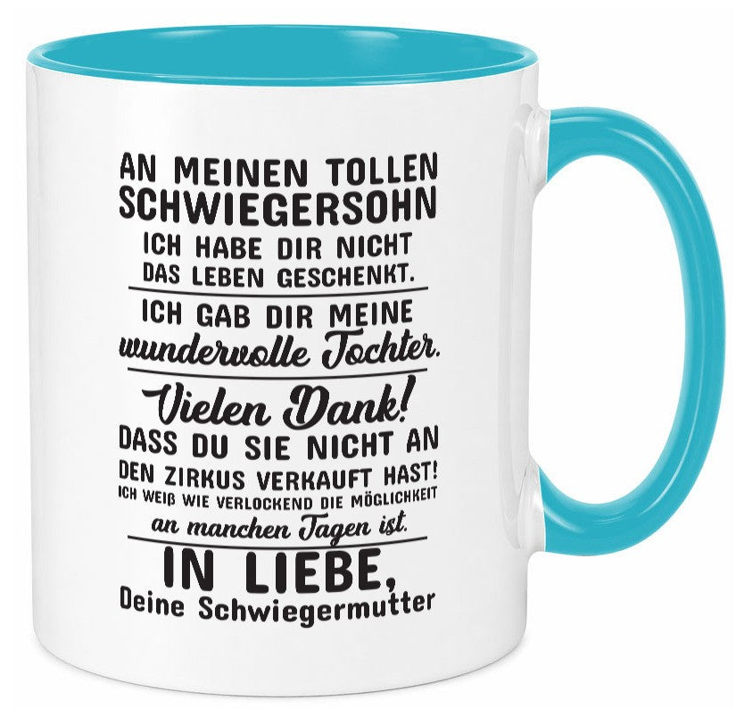 An meinen tollen Schwiegersohn lustiger Spruch Geschenk Familie Geschenkidee Tasse