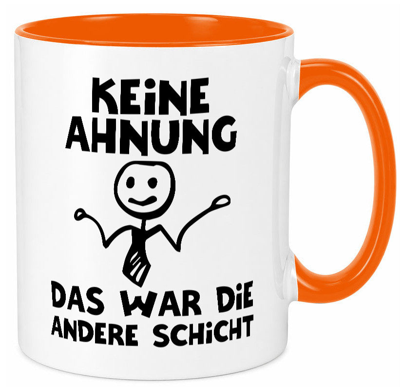 Das war die andere Schicht | Arbeit Mitarbeiter lustiger Spruch Geschenk