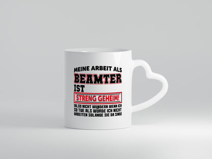 Beamter | Spruchtasse lustige Kollegen Bürotasse Humor Arbeit Büro Geschenkidee