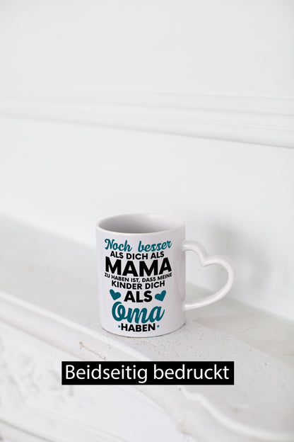 Oma Tasse | Großmutter Tochter schöner Spruch lustiger Geschenk Familie