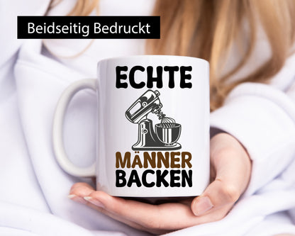 Echte Männer Backen | Bäcker Kuchen Geschenkidee Humor Tasse