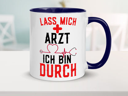 Arzt | Lass mich durch Herz Doktor Krankenhaus Puls Humor Geschenkidee Tasse