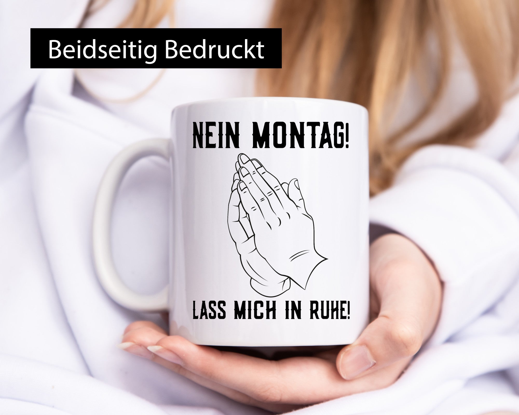 Montag lass mich in Ruhe | bittende Hände Arbeitsmuffel Geschenk Arbeit