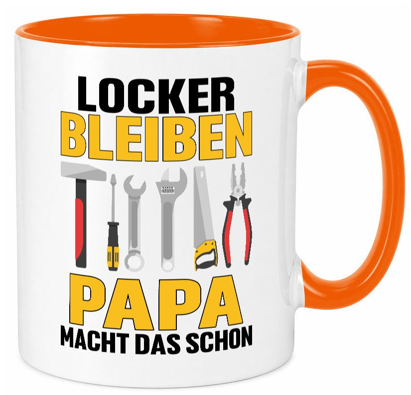 Locker bleiben papa macht das schon | vatertag v2 Geschenkidee Familie Humor Tasse