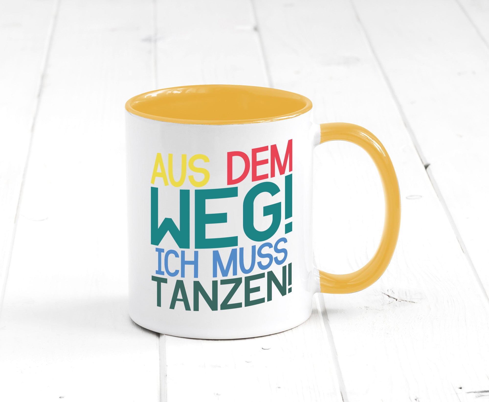 Aus dem Weg ich muss tanzen | Party Rausch Dancen Geschenkidee Humor Tasse