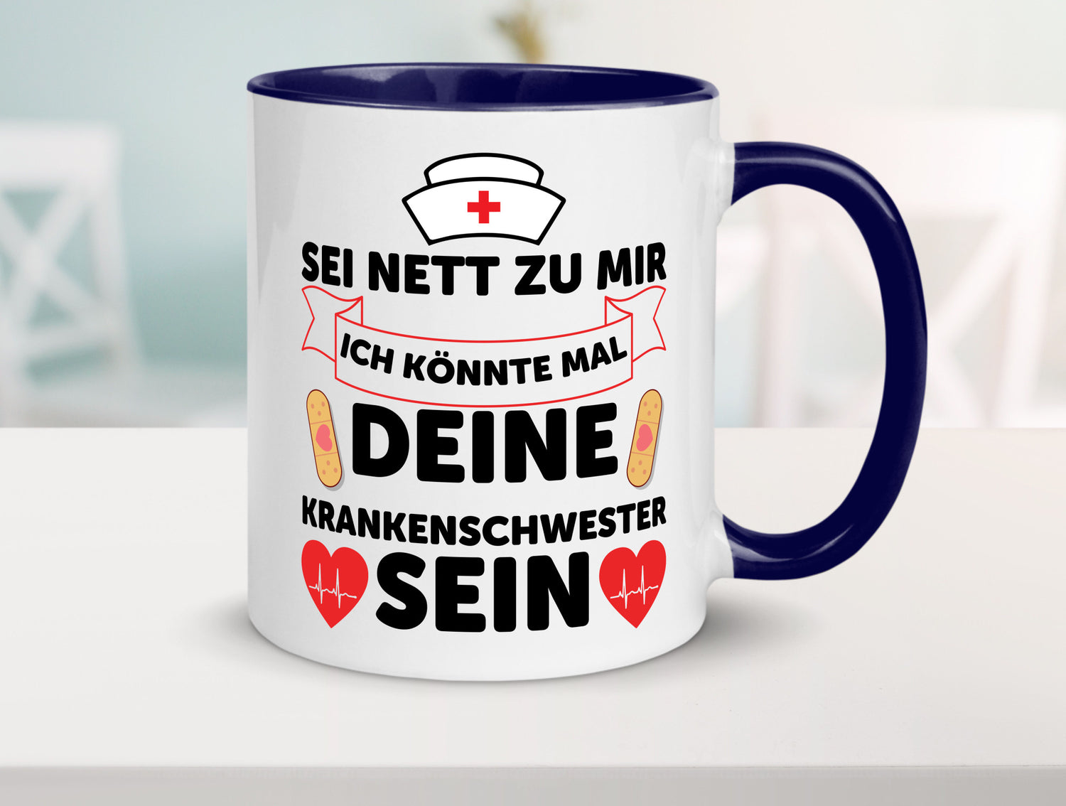 Ich könnte deine Krankenschwester sein | Pflegekraft Geschenkidee Humor Tasse