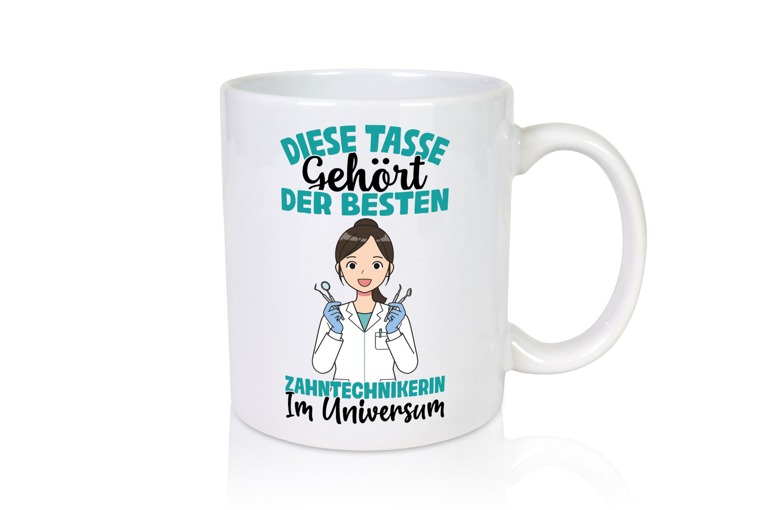 Im Universum: Zahntechnikerin | Zahnmedizin Humor Geschenkidee Tasse