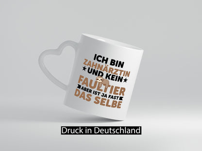 Ich bin kein Faultier: Zahnärztin | Zahnmedizin Beruf v2 Geschenk Arbeit