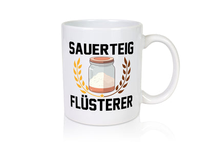 Sauerteig Flüsterer | Bäcker Backen lustig Humor Geschenkidee Geschenk Tasse