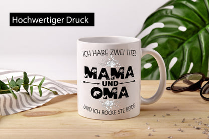 Ich hab zwei Titel mama und Oma | großmutter lustiger Spruch Geschenk Familie