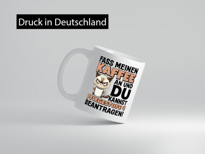 Fass meinen Kaffee an | Pflegestufe 4 Krankenschwester v4 Geschenk Humor