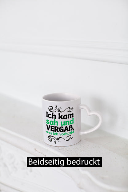 Ich kam sah und vergaß was vorhatte Geschenkidee Humor Tasse