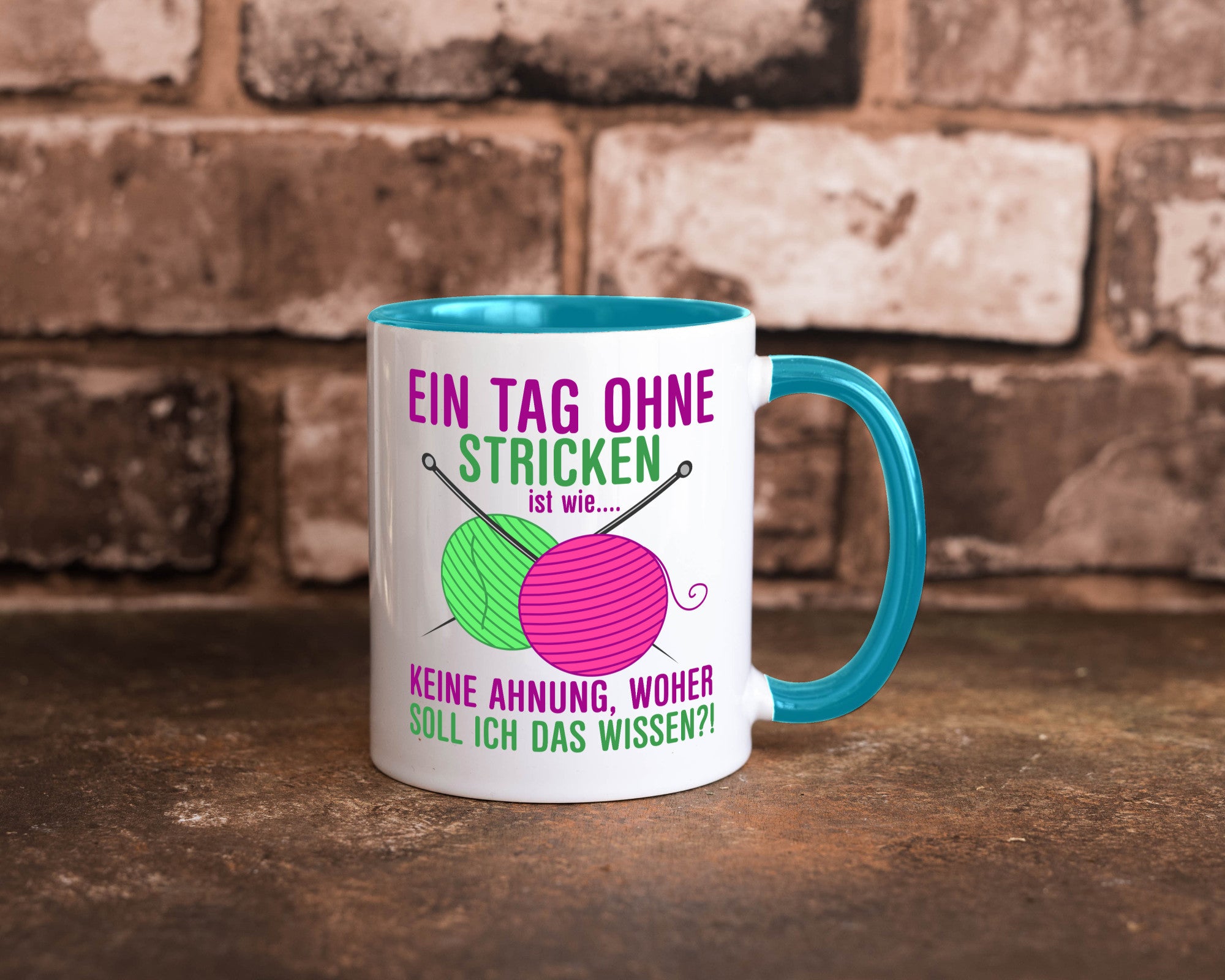 Ein Tag ohne Stricken | Strickzubehör Hobbystrickerin Geschenk Humor