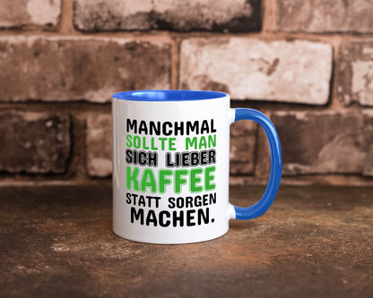 Kaffee statt sorgen lustiger Spruch Geschenk Humor Geschenkidee Tasse