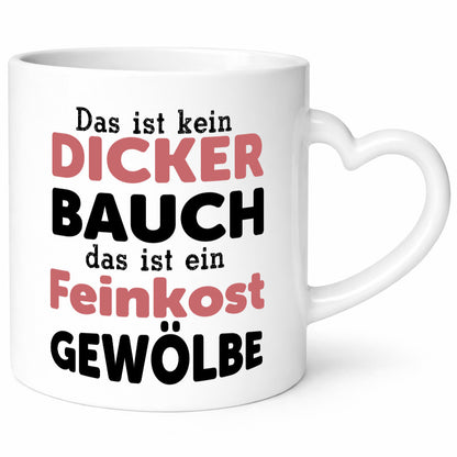 Dicker Bauch | Sarkasmus Feinkost witzig Geschenk Humor Geschenkidee lustiger