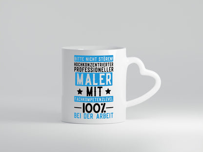 100% bei der Arbeit | Maler Malermeister lustiger Spruch Geschenk Kollegen Büro