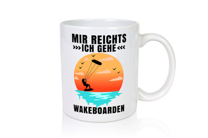 Mir reichts ich geh wakeboarden | Wakeboard v2 lustig Humor Geschenkidee