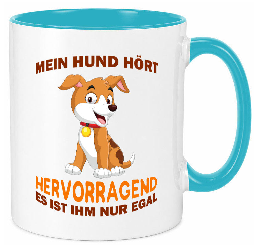 Mein Hund | Hundebesitzer Tasse Witz Tierliebe Humor Tierliebhaber Geschenkidee