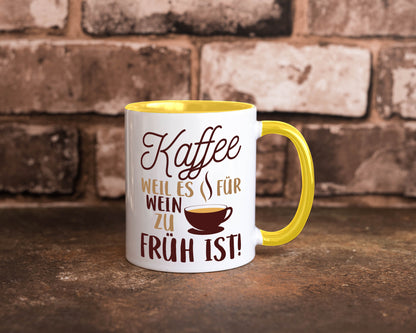 Weil es für Wein zu früh ist | Kaffeetrinker Herzschlag Humor Geschenkidee Tasse