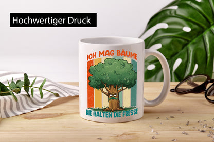 Ich mag Bäume die halten Fresse | v2 lustig Humor Geschenkidee Geschenk Tasse