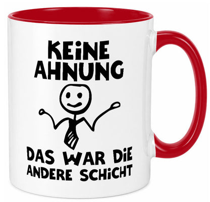 Das war die andere Schicht | Arbeit Mitarbeiter lustiger Spruch Geschenk