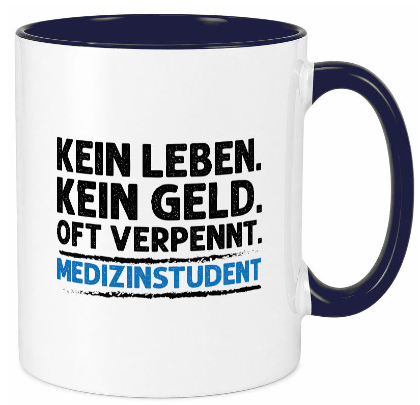 Medizinstudent Spruch | Student Tasse Studium Geschenkidee Humor