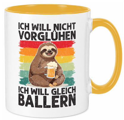 Vorglühen ich will gleich Ballern | Bier Biertrinker lustig Humor Geschenkidee Tasse