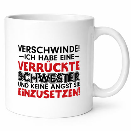 Crazy Sister | Funny Sibling Love Saying Mug Gift