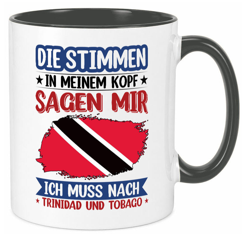 Trinidad und Tobago | Urlaub Stimmen in meinem Kopf v2 Geschenkidee Humor Tasse