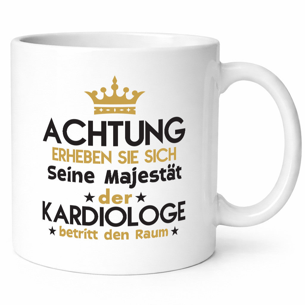 Seine Majestät Kardiologe | Kardiologie Geschenkidee Humor Tasse