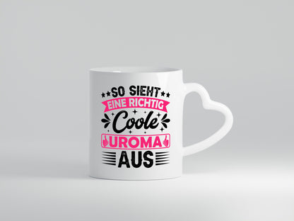 Coole Uroma | Oma Urgroßmutter lustig Familie Geschenkidee Geschenk Tasse