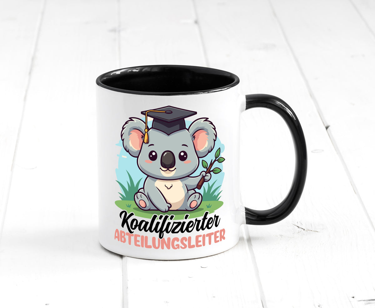 Koalifizierter Abteilungsleiter| Führungskraft Geschenk Humor Geschenkidee Tasse