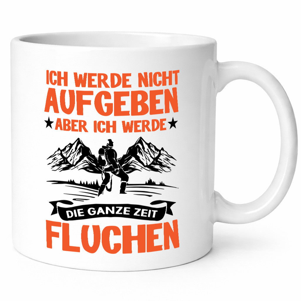 Ich gebe nicht auf lustiger Spruch Geschenk Humor Geschenkidee Tasse