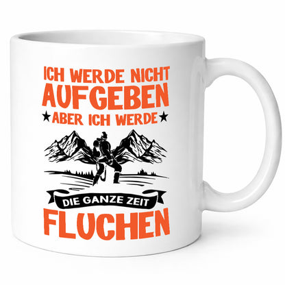 Ich gebe nicht auf lustiger Spruch Geschenk Humor Geschenkidee Tasse