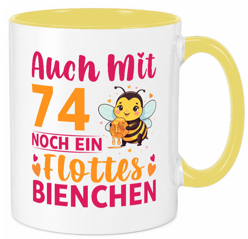 74. Geburtstag | Flottes Bienchen 74 Jahre v2 Geschenkidee Humor Tasse