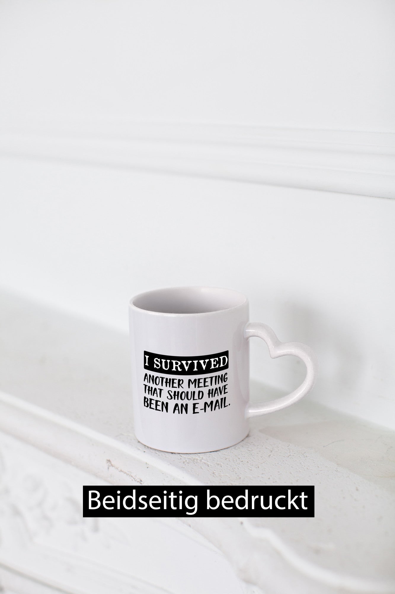 I survived another meeting | Büro Tasse Kollegen Humor Arbeit Geschenkidee
