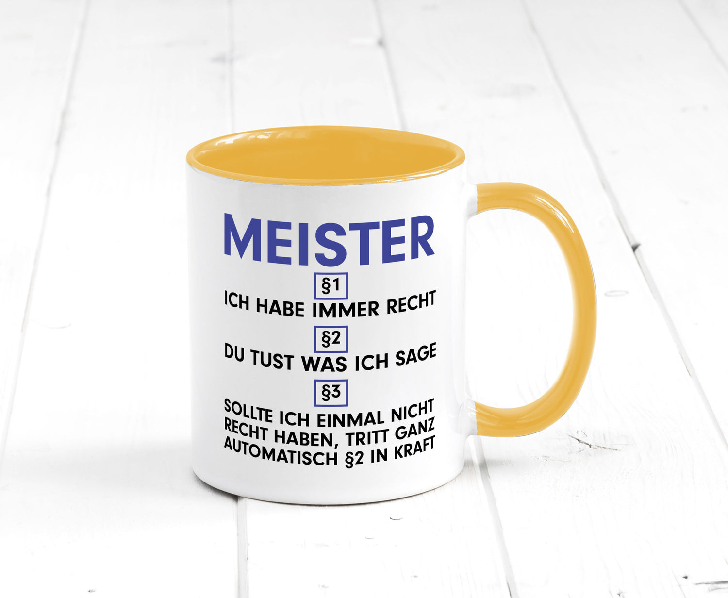 Ich habe immer Recht Meister | Meisterbrief v2 Geschenk Humor Geschenkidee