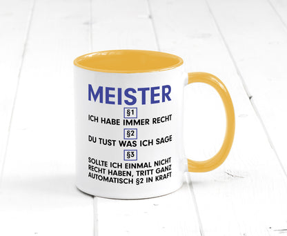 Ich habe immer Recht Meister | Meisterbrief v2 Geschenk Humor Geschenkidee