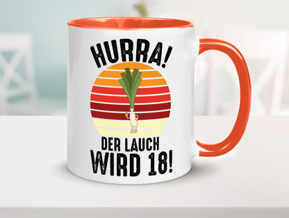 Hurra der lauch wird 18 | 18. Geburtstag Ehrentag lustiger Spruch Geschenk