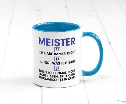 Ich habe immer Recht Meister | Meisterbrief v2 Geschenk Humor Geschenkidee
