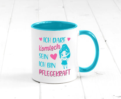 Ich darf komisch sein | Pflegekraft Geschenkidee Humor Tasse