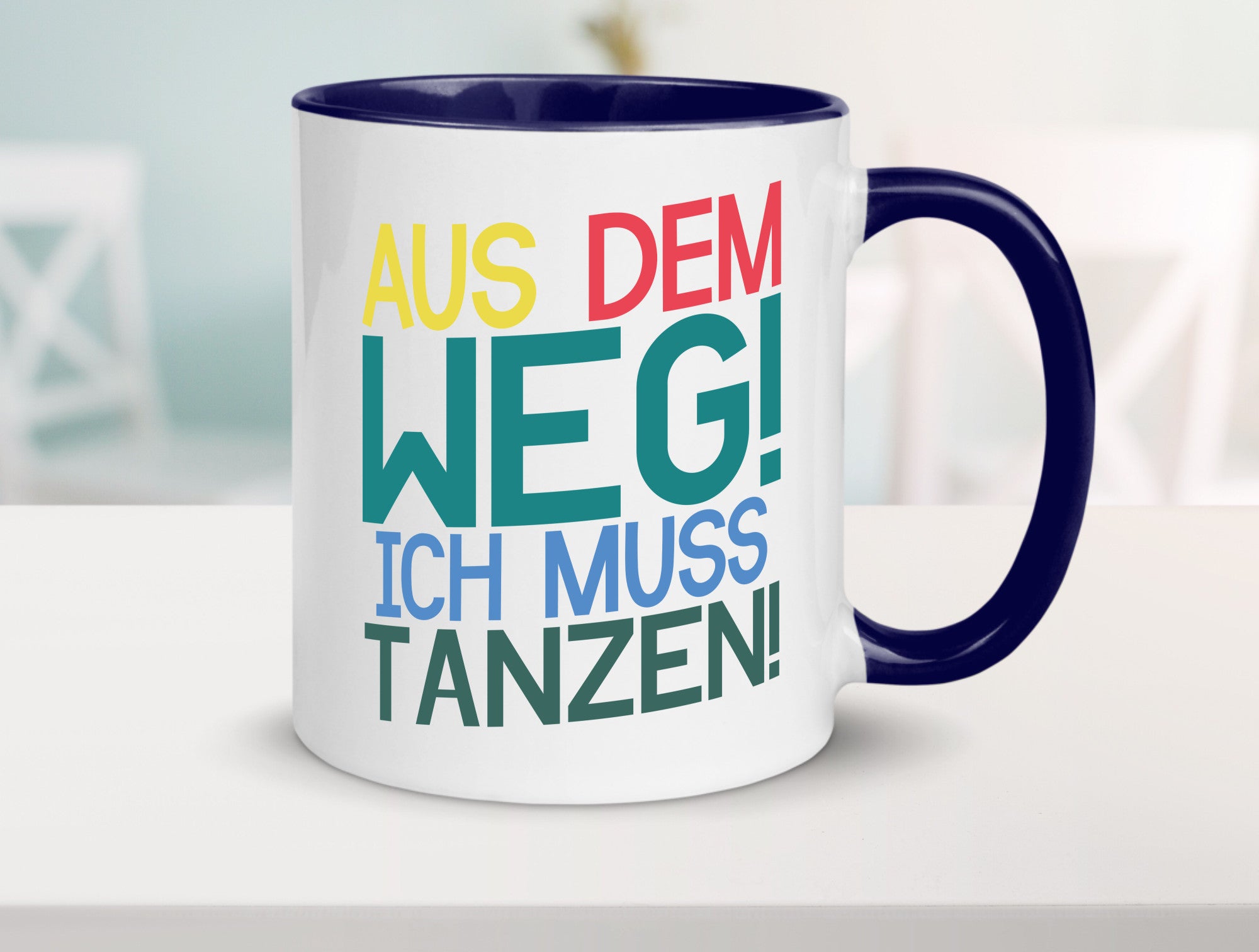 Aus dem Weg ich muss tanzen | Party Rausch Dancen Geschenkidee Humor Tasse