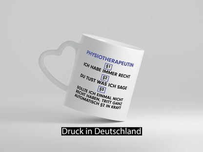 Ich habe immer Recht Physiotherapeutin v2 lustiger Spruch Geschenk Humor