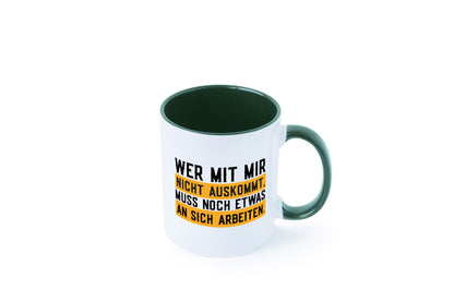 Wer mit mir nicht auskommt | Selbstbewusst lustiger Spruch Geschenk Humor