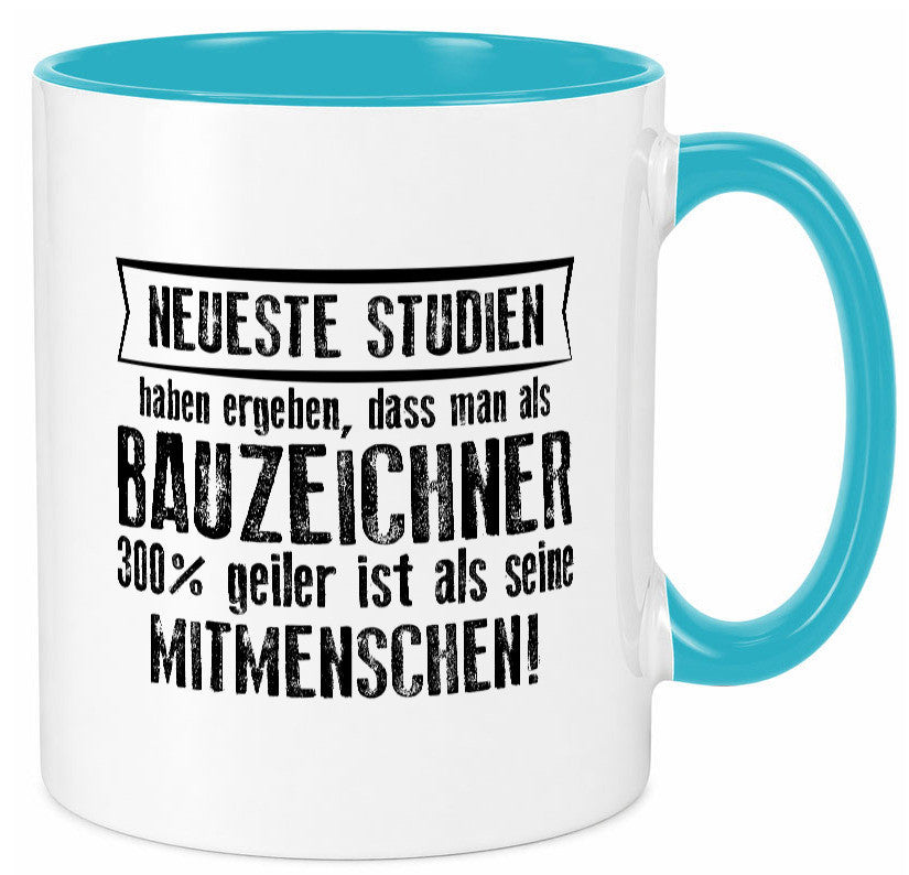 Neuste Studien: Bauzeichner | Zeichner Humor Geschenkidee Tasse