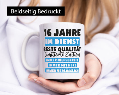 16 Jahre im Dienst | Jubiläum Arbeit v6 lustiger Spruch Geschenk Kollegen Büro