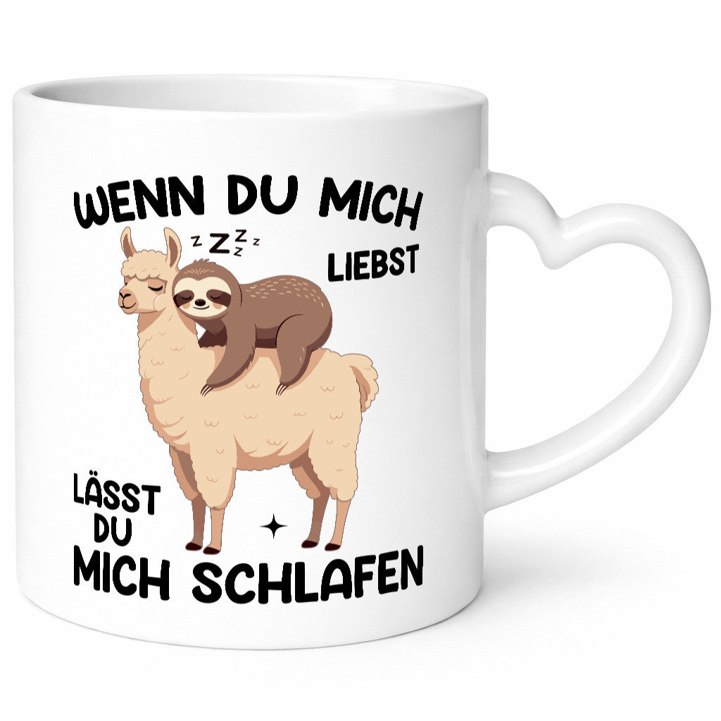 Wenn du mich liebst lässt Schlafen | Lama Geschenkidee Humor Tasse