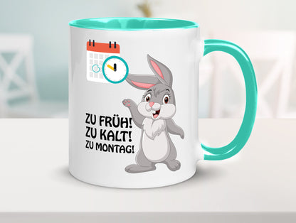 Kalter Montag Geschenkidee Humor Tasse